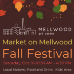Market on Mellwood Fall Festival