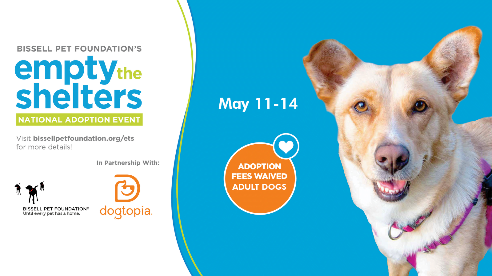 BISSELL Empty the Shelters May 11-14